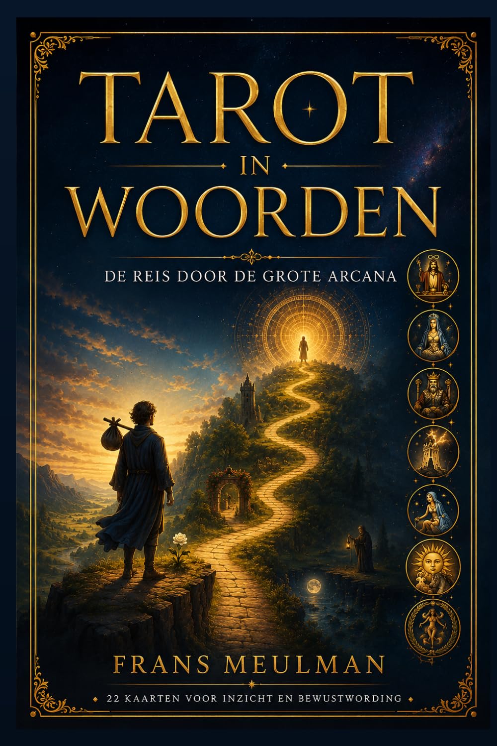 Omslag van Tarot in Woorden – De reis door de Grote Arcana van Frans Meulman